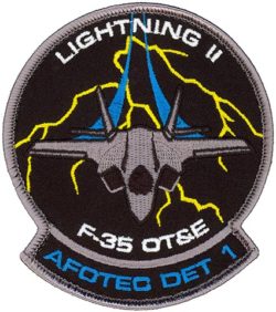 AIR FORCE OPERATIONAL TEST and EVALUATION CENTER – DETACHMENT 1 – F-35 ...